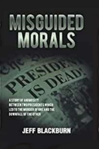 Jeff Blackburn - Misguided Morals